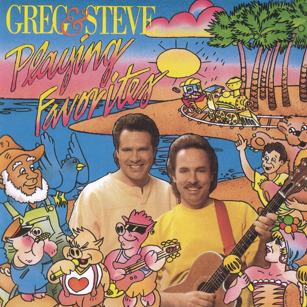 Greg & Steve Playing Favorites CD Cover